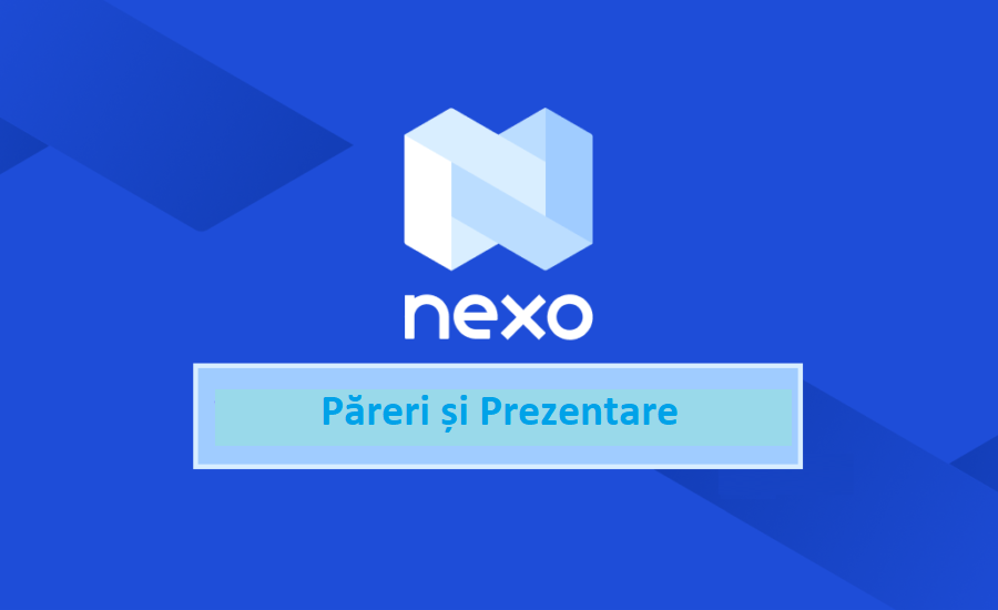 NEXO Păreri și Prezentare [2022] | Utilizare Nexo | Ghid pentru Începători