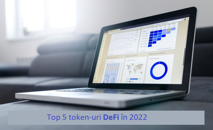 Top 5 token-uri DeFi în 2022 | Merită urmărite și în acest an