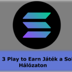 Top 3 play to earn játék a Solana hálózaton mycryptoption