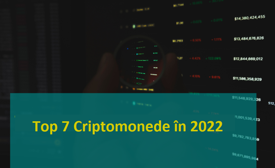 7 criptomonede promițătoare cărora merită să le acorzi atenție în 2022