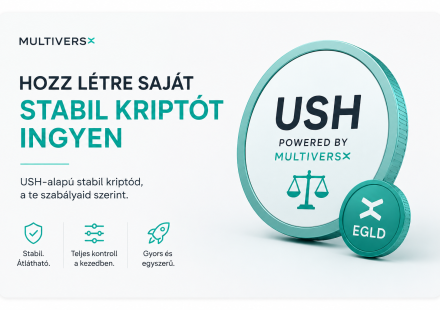 USH-alapú stabil kriptó létrehozása EGLD segítségével a MultiversX hálózatán