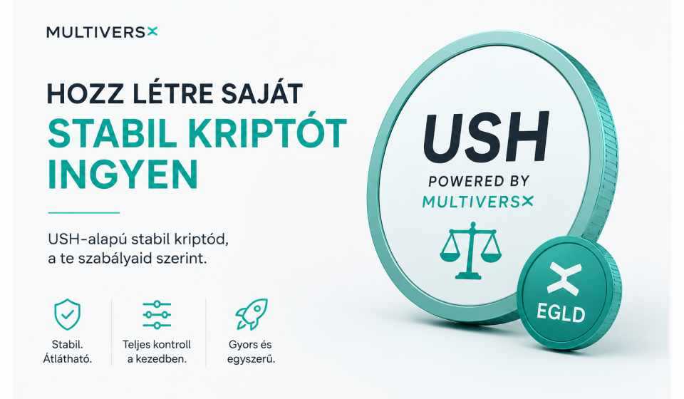 USH-alapú stabil kriptó létrehozása EGLD segítségével a MultiversX hálózatán